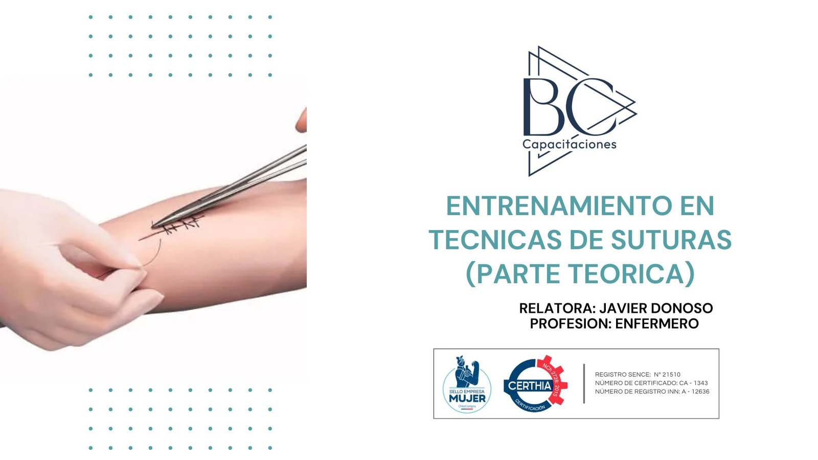ENTRENAMIENTO EN TECNICAS DE SUTURA